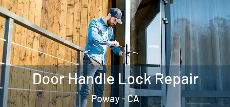 Door Handle Lock Repair Poway - CA