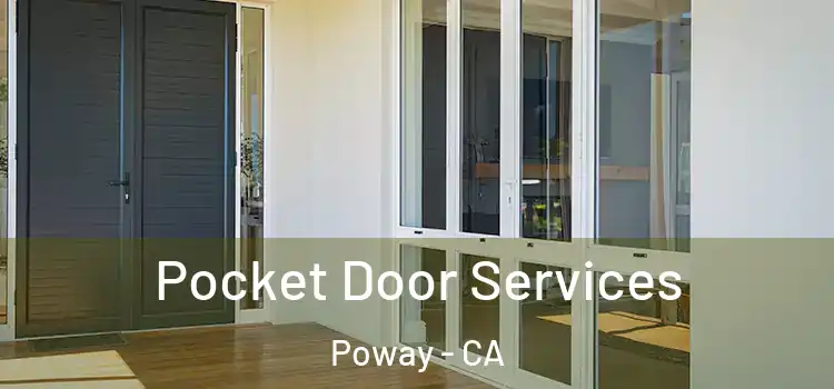 Pocket Door Services Poway - CA