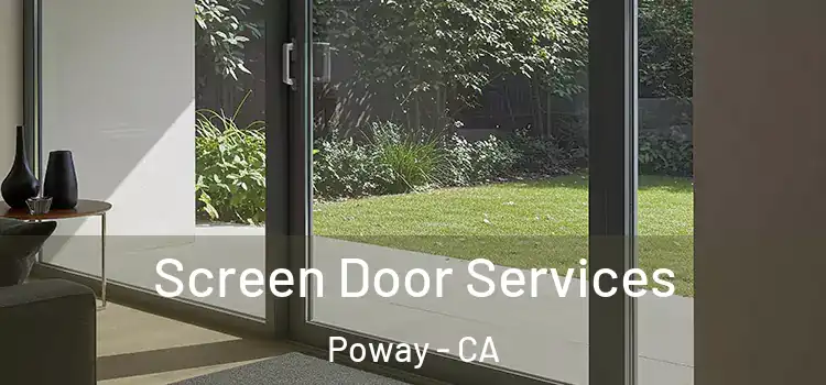 Screen Door Services Poway - CA