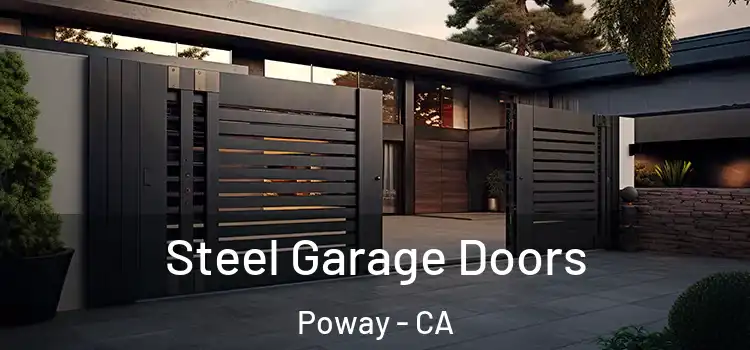 Steel Garage Doors Poway - CA